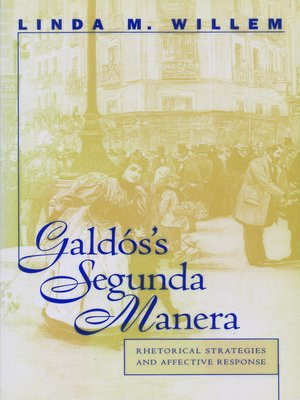 cover image of Galdós's Segunda Manera